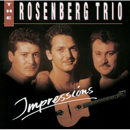 Impressions The Rosenberg Trio