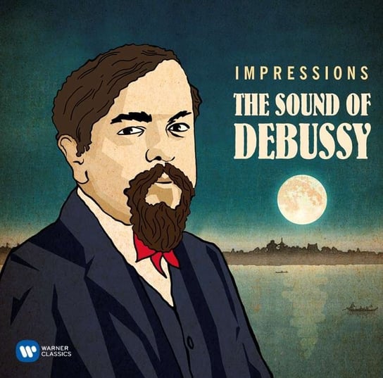 Impressions The Sound of Debussy Various Artists