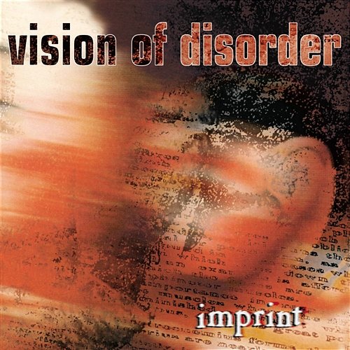 Imprint Vision Of Disorder