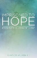Imprisoned to Hope: Forgiveness as a Form of Lament Burger Ii Vernon
