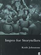 Impro for Storytellers Johnstone Keith