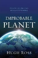 Improbable Planet Ross Hugh