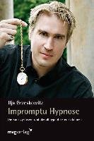 Impromptu Hypnose Grzeskowitz Ilja