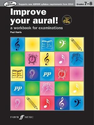 Improve Your Aural! Grades 7-8 Harris Paul