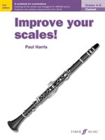 Improve your scales! Clarinet Grades 4-5 Harris Paul
