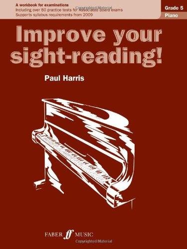 Improve your sight-reading! Piano Grade 5 Harris Paul