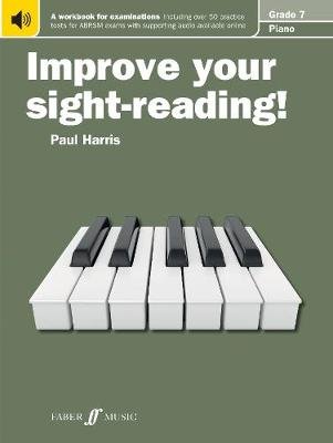 Improve your sight-reading! Piano Grade 7 Harris Paul