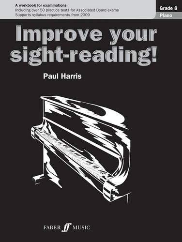 Improve your sight-reading! Piano Grade 8 Opracowanie zbiorowe
