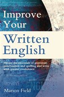 Improve Your Written English Field Marion