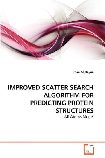 Improved Scatter Search Algorithm For Predicting Protein Structures Ghalayini Iman
