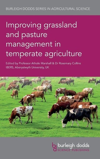 Improving Grassland and Pasture Management in Temperate Agriculture Null