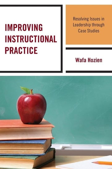 Improving Instructional Practice Hozien Wafa