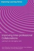 Improving Inter-professional Collaborations Edwards Anne