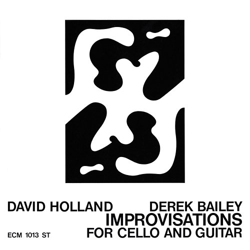 Improvisations For Cello And Guitar Dave Holland, Derek Bailey