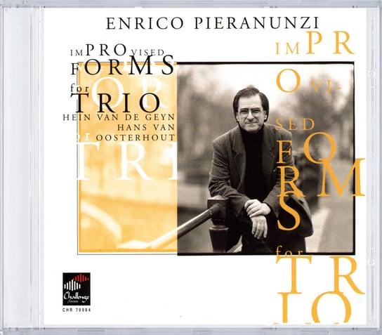 Improvised Forms For Trio Pieranunzi Enrico, Van De Geyn Hein, Van Oosterhout Hans