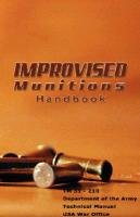 Improvised Munitions Handbook Department Of Defense Of Defense, Department Of Defense