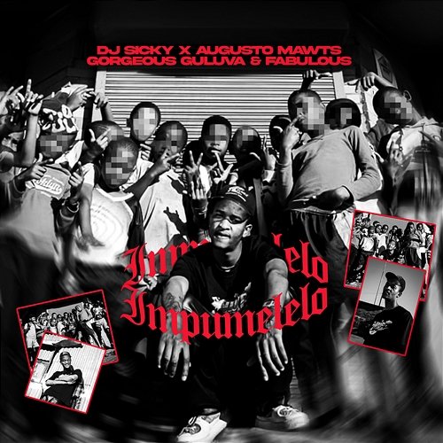 Impumelelo Dj Sicky feat. Augusto Mawts, Fabulous, Gorgeous Guluva