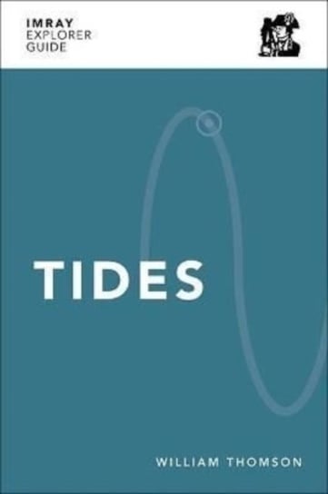 Imray Explorer Guide - Tides William Thomson