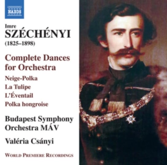Imre Széchényi: Complete Dances for Orchestra/Neige-polka/... Various Artists
