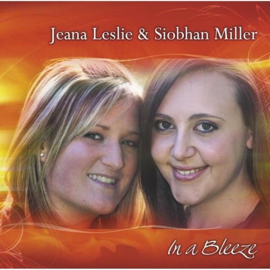 In A Blezze Miller Siobhan, Leslie Jeana