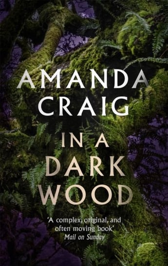 In a Dark Wood Amanda Craig