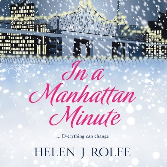 In a Manhattan Minute Rolfe Helen J., Suzie Althens