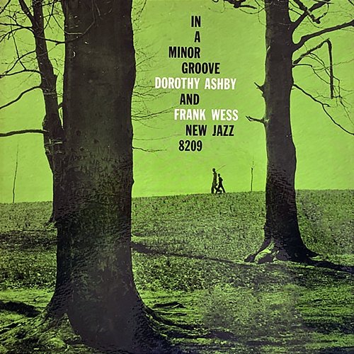 In A Minor Groove Dorothy Ashby, Frank Wess