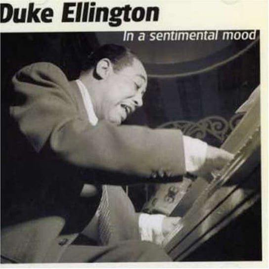 In A Sentimental Mood Ellington Duke