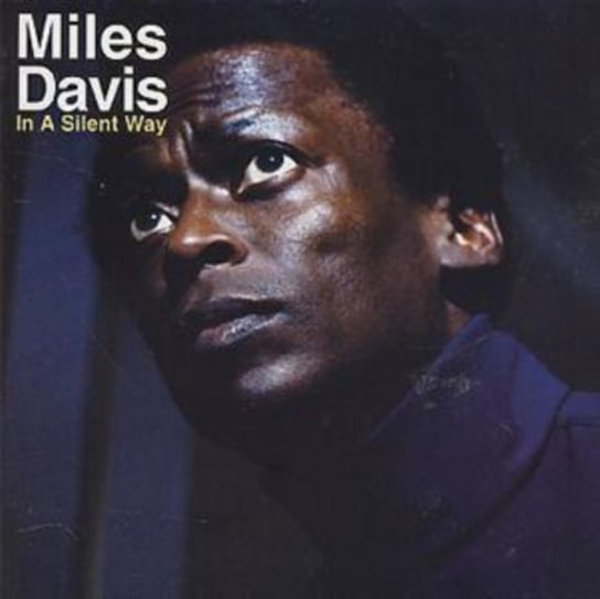 In a Silent Way Davis Miles