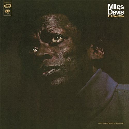 In A Silent Way Miles Davis