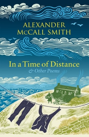 In a Time of Distance. And Other Poems Mccall Smith Alexander