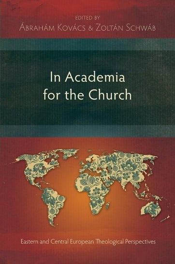 In Academia for the Church Kovacs Abraham