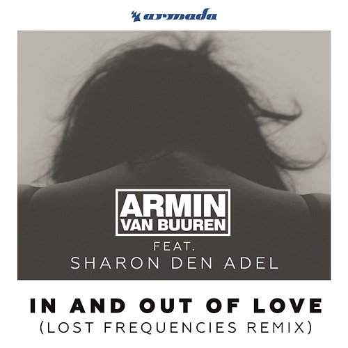 In And Out Of Love Armin Van Buuren feat. Sharon Den Adel