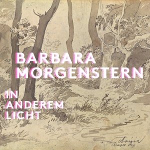 In Anderem Licht, płyta winylowa Morgenstern Barbara
