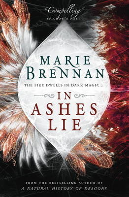 In Ashes Lie Marie Brennan