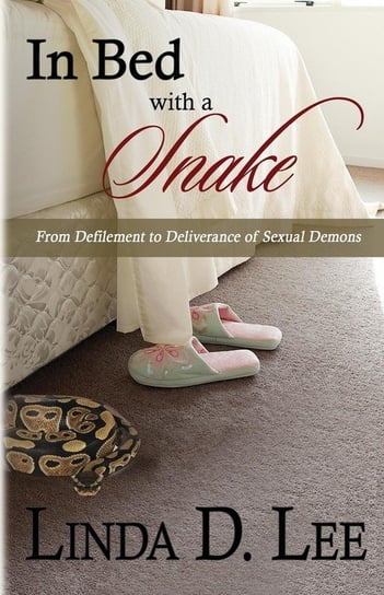 In Bed With A Snake Lee Linda D.