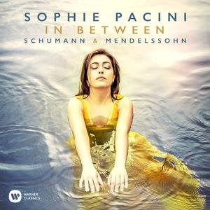 In Between - Schumann & Mendelssohn Pacini Sophie