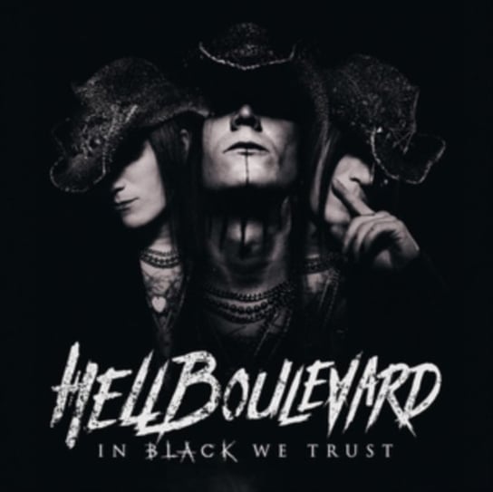 In Black We Trust Hell Boulevard