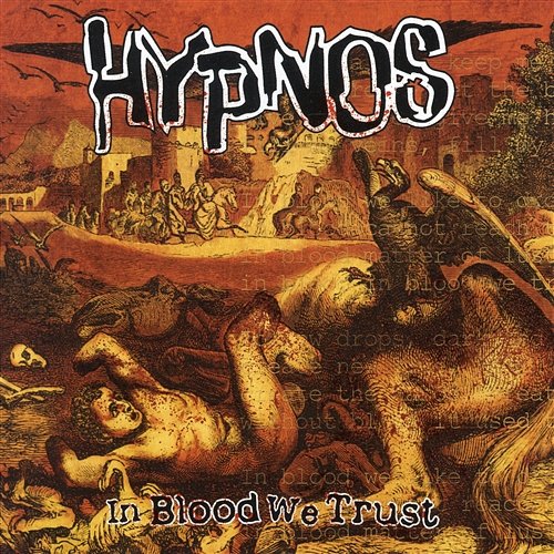 In Blood We Trust Hypnos