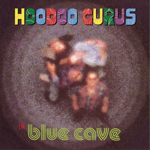 In Blue Cave Hoodoo Gurus