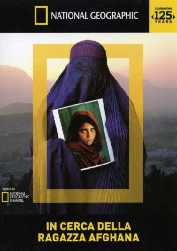 In cerca della ragazza afgana - National Geographic Various Directors