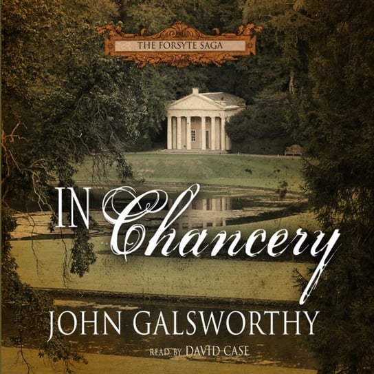 In Chancery John Galsworthy