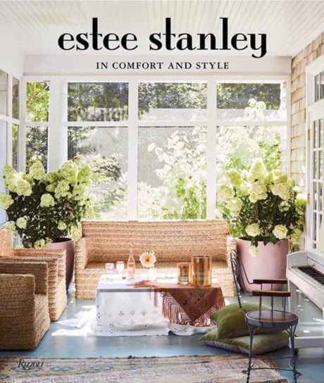 In Comfort and Style Estee Stanley