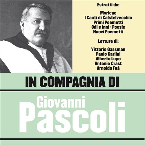 In compagnia di Giovanni Pascoli Various Artists