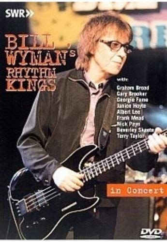 In Concert Bill Wyman's Rhythm Kings