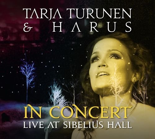 In Concert Live at Sibelius Hall Turunen Tarja, Harus