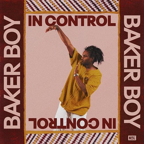 In Control Baker Boy