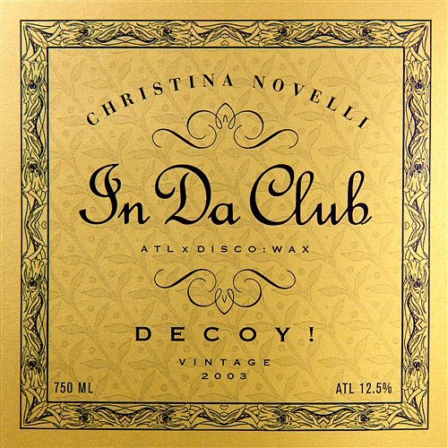 In Da Club Christina Novelli & Decoy!
