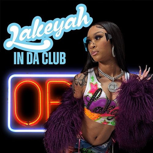 In Da Club Lakeyah