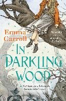 In Darkling Wood Carroll Emma